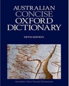 The Australian Concise Oxford Dictionary