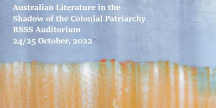 Australian Literature in the Shadow of the Colonial Patriarchy