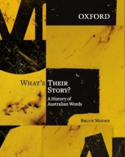 What&#039;s Their Story? A History of Australian Words