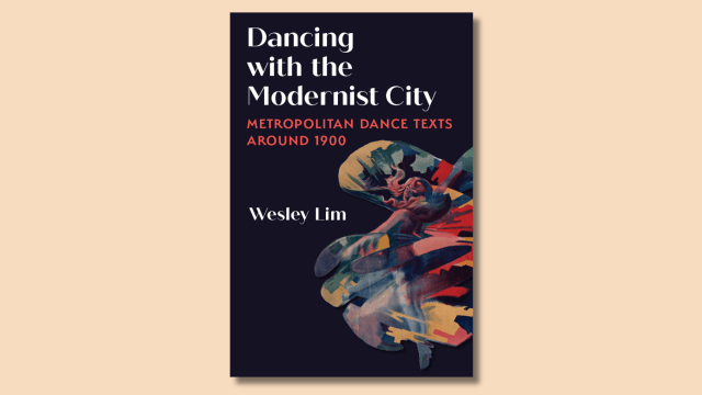 Book Launch: Dancing with the Modernist City (2024) by Dr. Wesley Lim