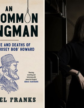 In conversation: Rachel Franks on An Uncommon Hangman